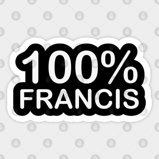 Francis Name, wife birthday gifts from husband delivered tomorrow. Sticker by BlackCricketdesign